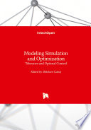 Modeling Simulation and Optimization, Tolerance and Optimal Control