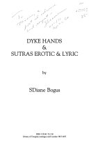 Dyke Hands & Sutras Erotic & Lyric
