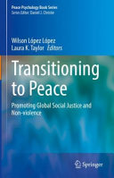Transitioning to Peace, Promoting Global Social Justice and Non-violence