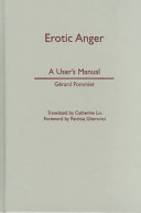 Erotic Anger, A User’s Manual