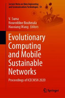Evolutionary Computing and Mobile Sustainable Networks, Proceedings of ICECMSN 2020