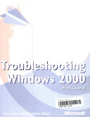Troubleshooting Microsoft Windows 2000 Professional