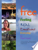 Free – Feeling Real Emotions Everyday (Without Pictures)