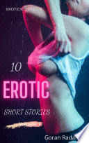 10 Erotic Short Stories Vol. 1