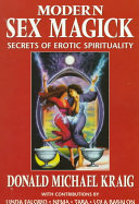 Modern Sex Magick, Secrets of Erotic Spirituality
