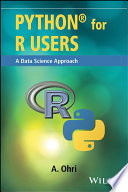Python for R Users, A Data Science Approach