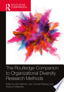 The Routledge Companion to Organizational Diversity Research Methods