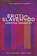 Erotic Slavehood, A Miss Abernathy Omnibus