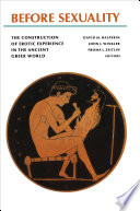 Before Sexuality, The Construction of Erotic Experience in the Ancient Greek World