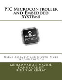 PIC Microcontroller and Embedded Systems, Using Assembly and C for Pic18