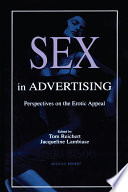 Sex in Advertising, Perspectives on the Erotic Appeal