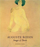 Auguste Rodin, Images of Desire, Erotic Watercolors and Cut-outs